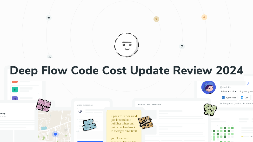 Deep Flow Code Cost Update Review 2024 | Devfolio